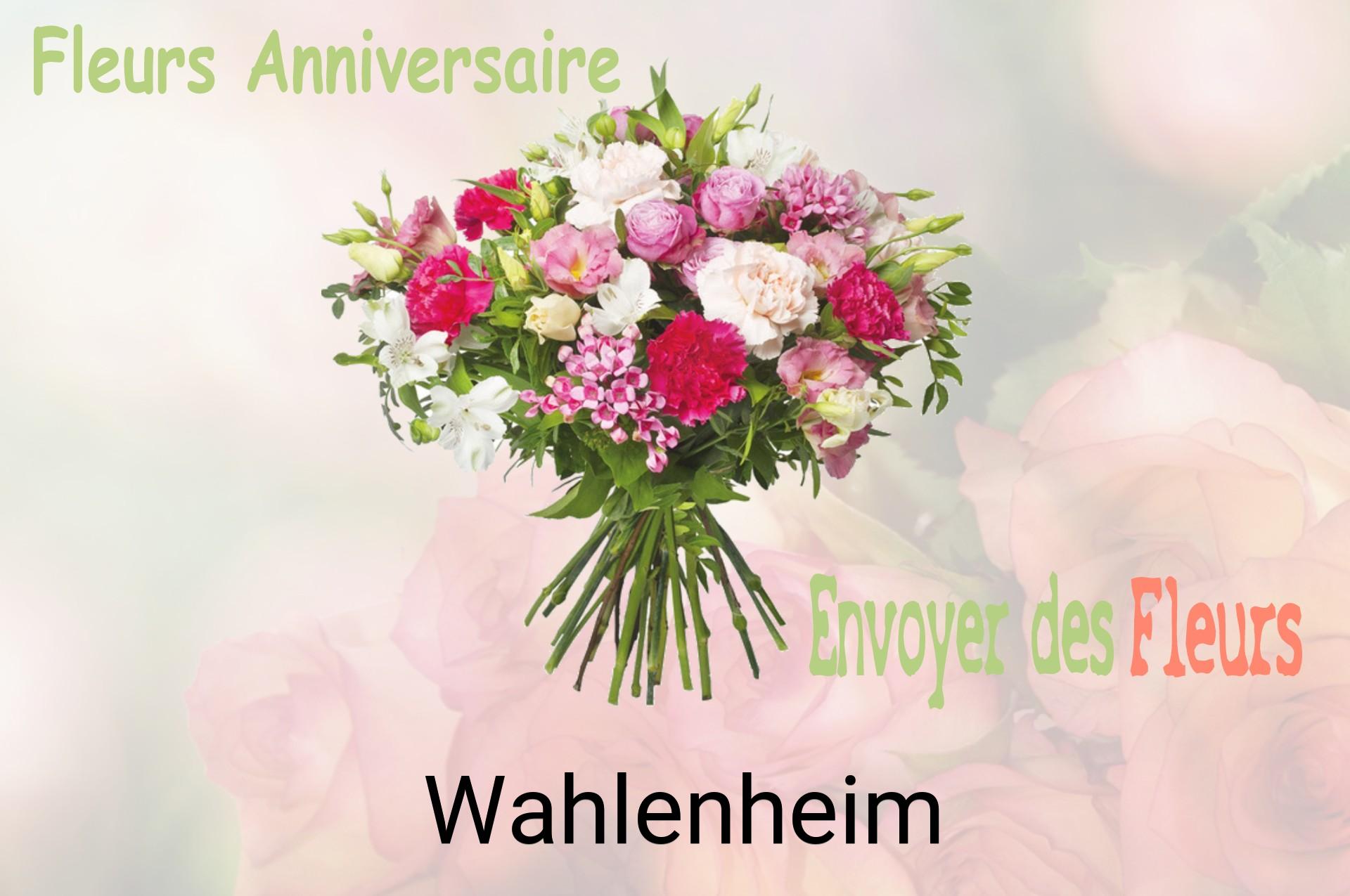 Bouquet de fleurs d’anniversaire livré à Wahlenheim