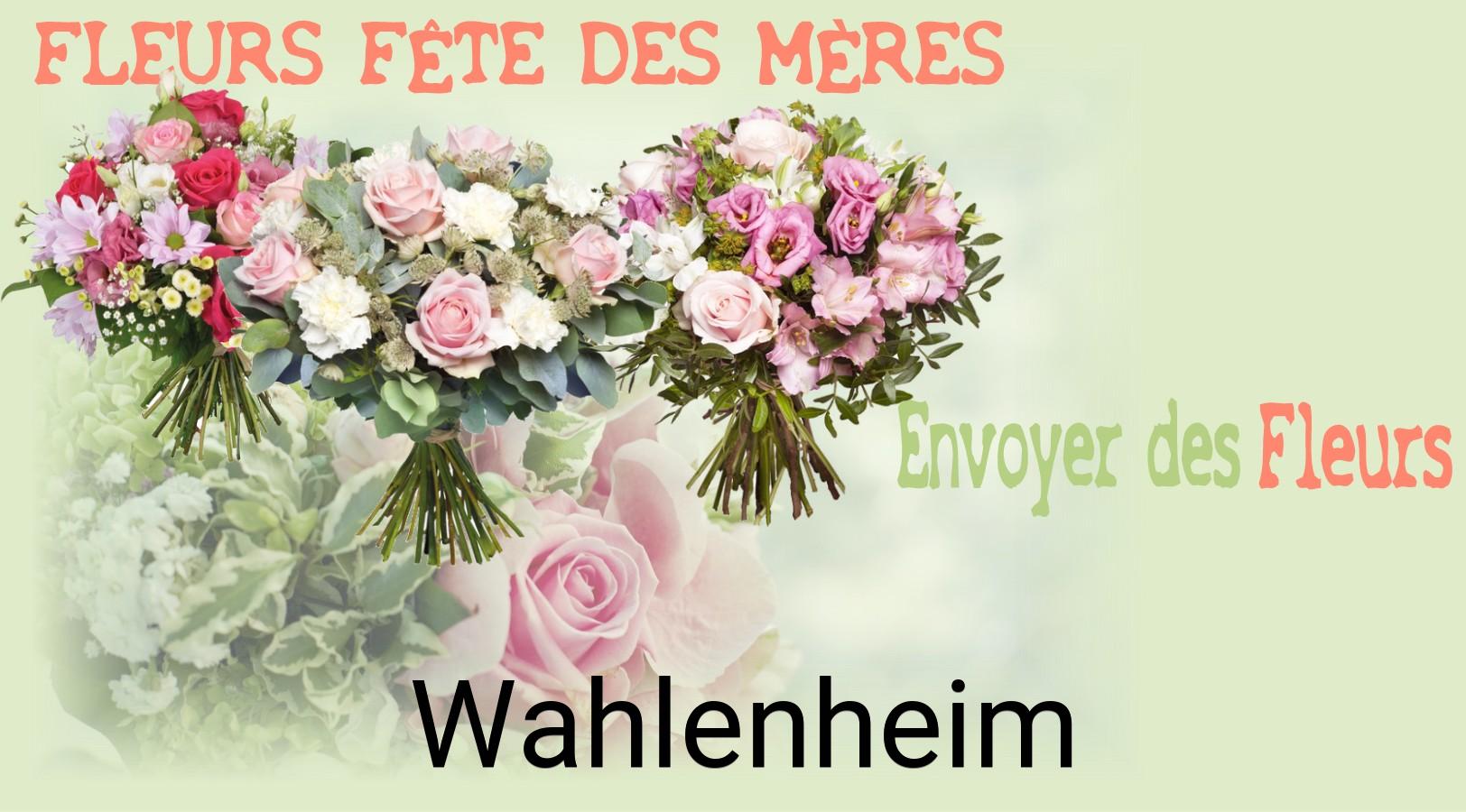 Bouquet de Fête des Mères livré à Wahlenheim